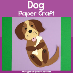 Printable Dog Paper Craft - Easy Peasy and Fun