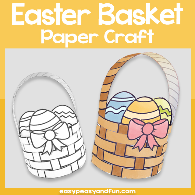 Easter Basket Paper Crafts