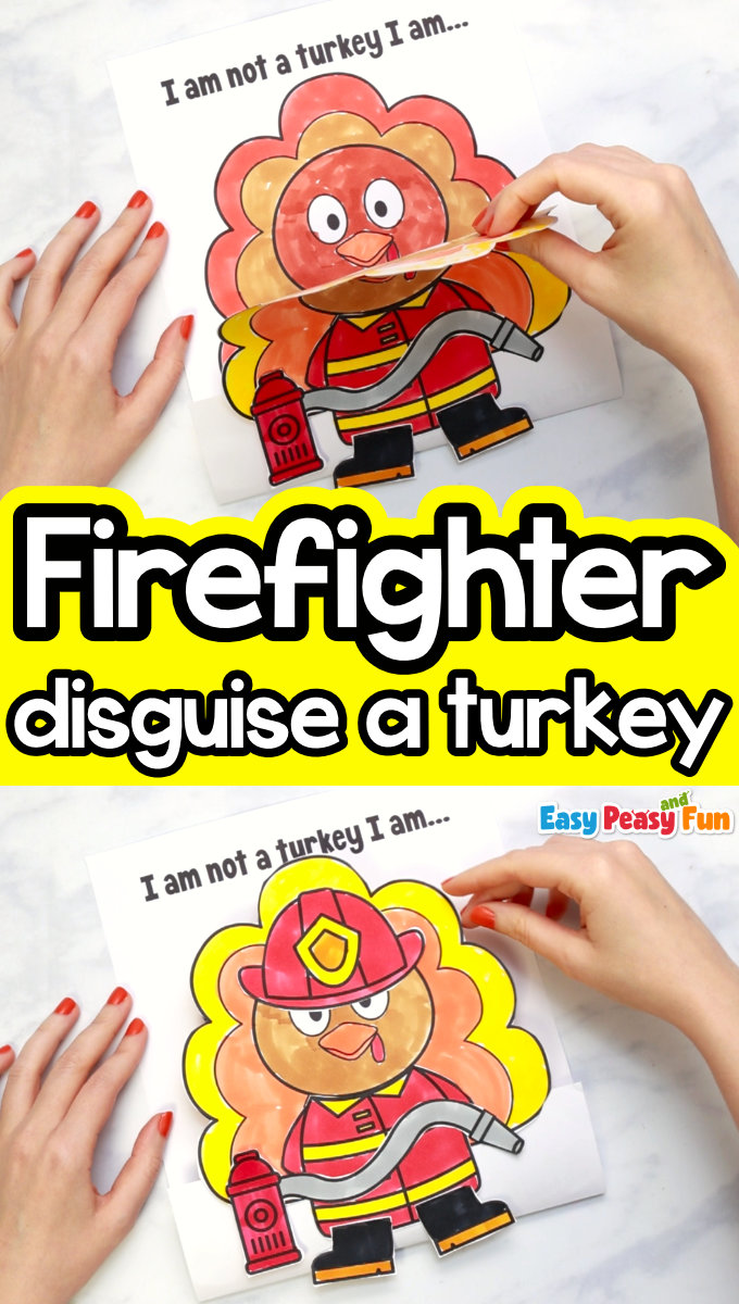 Disguise a Turkey as a Firefighter Printable Template