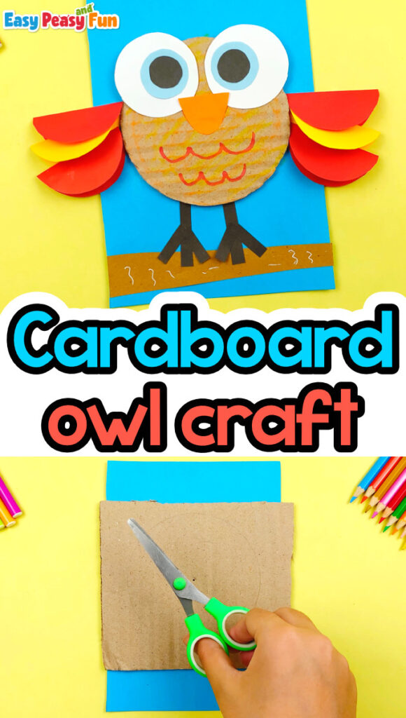 Cardboard Owl Craft - Easy Peasy and Fun