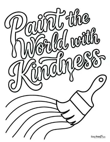 Coloring page of a paintbrush painting rainbow lines with the words “Paint the World with Kindness.”
