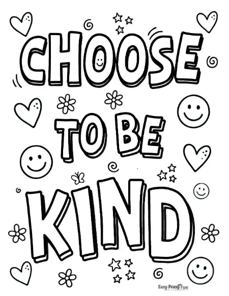 Cute caption saying "Choose to be kinds" to color.