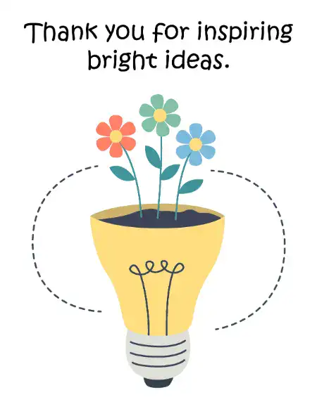 Printable teacher appreciation card with the text "Thank you for inspiring bright ideas" and an illustration of flowers growing out of a lightbulb