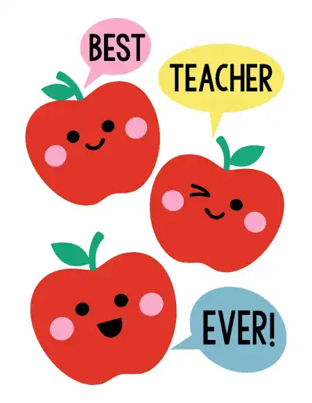 Printable teacher appreciation card featuring three cute, happy apples with speech bubbles that say "BEST," "TEACHER," and "EVER!"