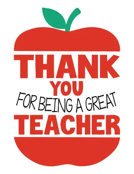 A printable teacher appreciation card featuring a red apple illustration with the text "THANK YOU FOR BEING A GREAT TEACHER"