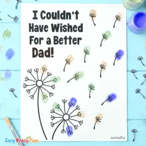 A completed Father's Day fingerprint craft template titled "I Couldn't Have Wished For a Better Dad!" decorated with colorful fingerprint dandelion seeds.