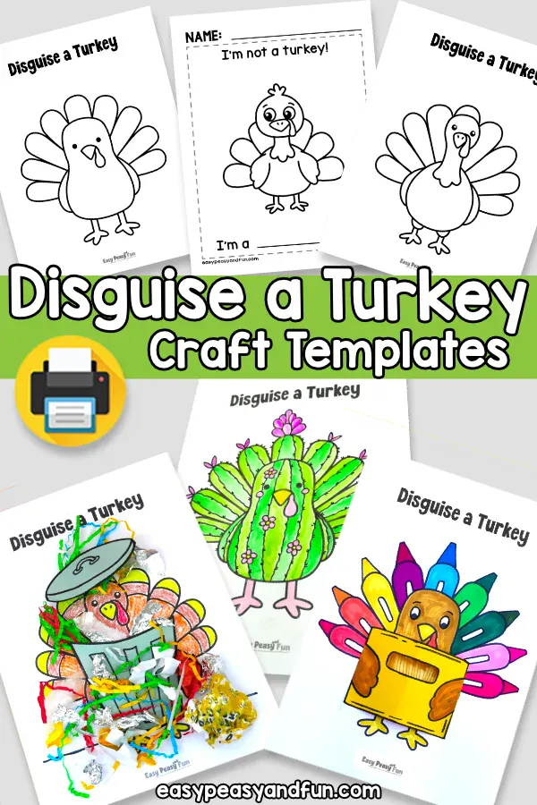 Printable disguise a turkey craft templates showing blank turkey outlines alongside completed examples disguised as a trash can, a flowering cactus, and a crayon box.
